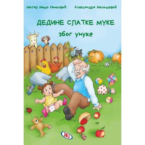 Dedine slatke muke zbog unuke
