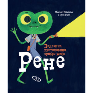 Podzemna pustolovina hrabre žabe Rene